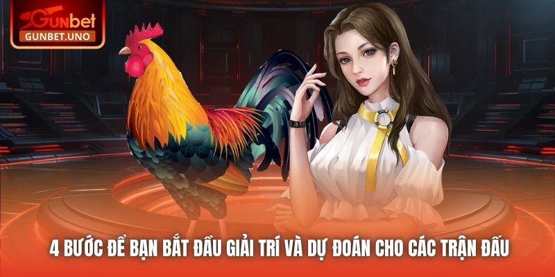 4 bước để bạn bắt đầu giải trí và dự đoán cho các trận đấu