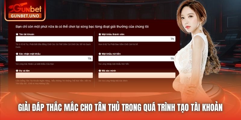 Giải đáp thắc mắc cho tân thủ trong quá trình tạo tài khoản